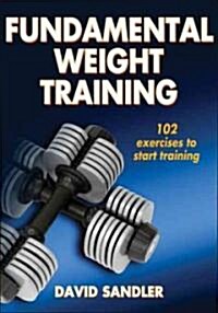 Fundamental Weight Training (Paperback, 2)