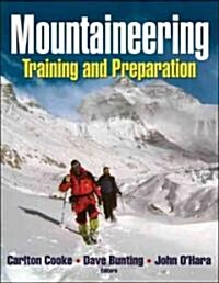 Mountaineering: Training and Preparation (Paperback)