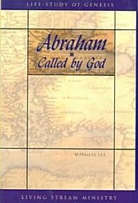 Abraham...Called by God (Hardcover)