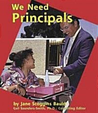 We Need Principals (Library)