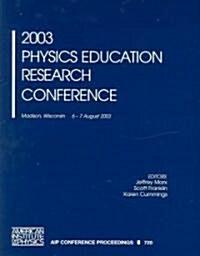 2003 Physics Education Research Conference (Paperback)