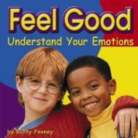 Feel Good (Library) - Understand Your Emotions