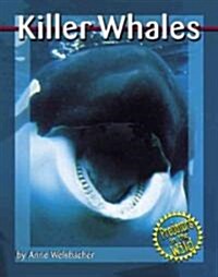 Killer Whales (Library Binding)