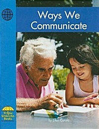 Ways We Communicate (Paperback)