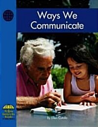 Ways We Communicate (Library)