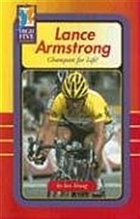 Lance Armstrong: Champion for Life! (Paperback)