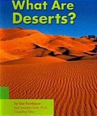 What Are Deserts? (Paperback)