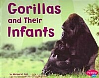 Gorillas and Their Infants (Paperback)