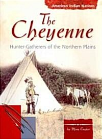 The Cheyenne (Paperback)