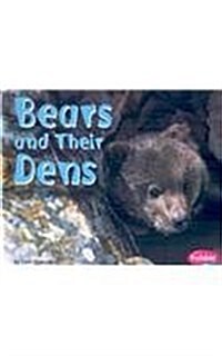 Bears and Their Dens (Paperback)