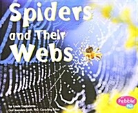 Spiders and Their Webs (Paperback)