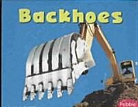 Backhoes (Paperback)