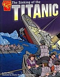 The Sinking of the Titanic (Paperback)