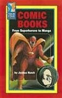 Comic Books: From Superheroes to Manga (Paperback)