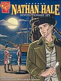 Nathan Hale: Revolutionary Spy (Paperback)