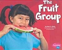 The Fruit Group (Paperback)