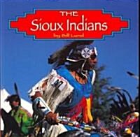 The Sioux Indians (Paperback)