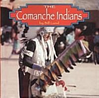 The Comanche Indians (Paperback)