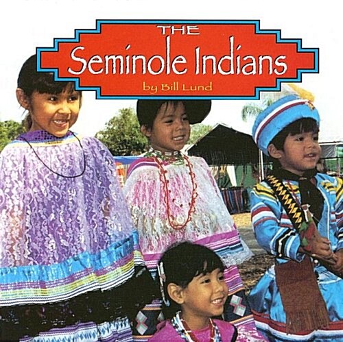 The Seminole Indians (Paperback)