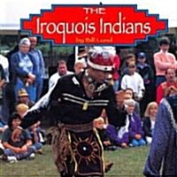 The Iroquois Indians (Paperback)