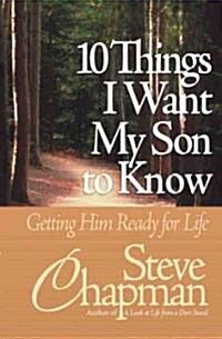 10 Things I Want My Son to Know (Paperback)