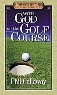 With God on the Golf Course (Paperback)