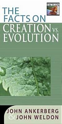 The Facts on Creation Vs. Evolution (Hardcover)
