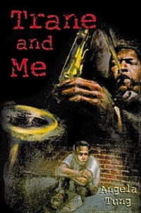 Trane and Me (Hardcover)