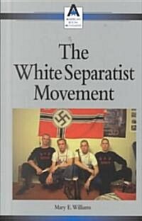 White Separatists Mvmnt (Hardcover)