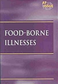 Food-borne Illnesses (Paperback)