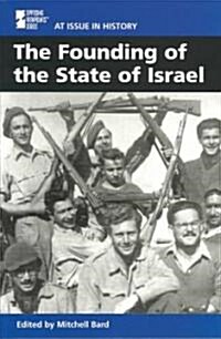 The Founding of the State of Israel (Paperback)