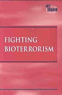 Fighting Bioterrorism (Paperback)