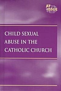 Child Sexual Abuse in the Catholic Church (Library)