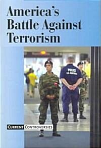 Americas Battle Against Terrorism (Paperback)