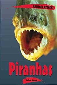 Piranhas (Library Binding)