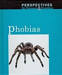 Phobias (Library Binding)