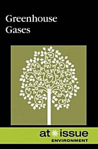 Greenhouse Gases (Paperback)