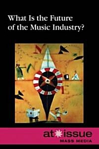 What Is the Future of the Music Industry? (Paperback)