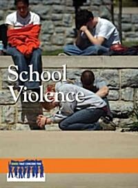 School Violence (Hardcover)