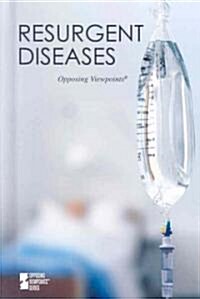 Resurgent Diseases (Library Binding)