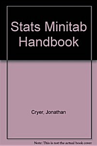 Stats Minitab Handbook (Paperback, Lab Manual, Manual)