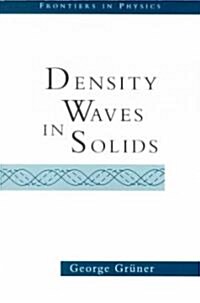 Density Waves in Solids (Paperback, Revised)