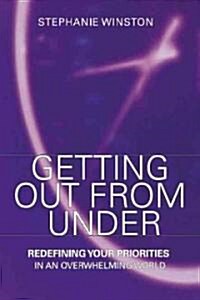 Getting Out from Under (Paperback)