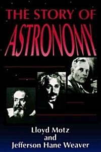 The Story of Astronomy (Paperback)