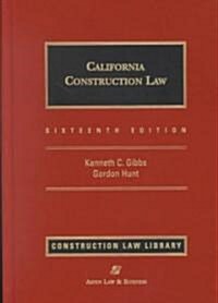 California Construction Law (Hardcover, 16th)