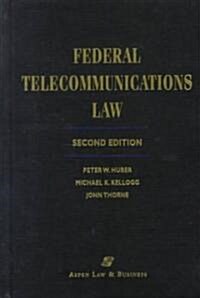 Federal Telecommunications Law/with 2004 Cumulative Supplement (Hardcover, 2nd)