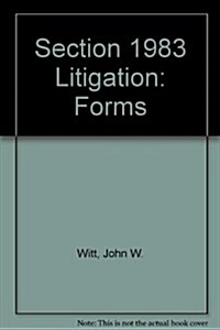 Section 1983 Litigation: Forms (Hardcover)