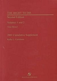 The Right to Die (Paperback, 2ND)