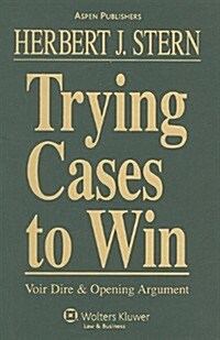 Trying Cases to Win (Hardcover)