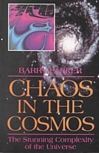 Chaos in the Cosmos: New Insights Into the Universe (Paperback, Revised)